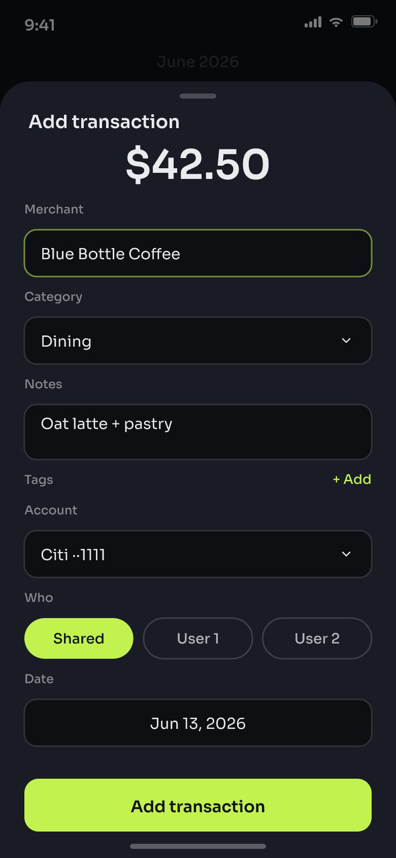 Add-transaction bottom sheet — amount, merchant autocomplete, category pills, owner pills. Sample merchants and amounts.